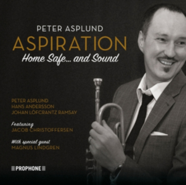 Peter Asplund - Aspiration: Home Safe And Sound ryhmässä CD @ Bengans Skivbutik AB (1190038)
