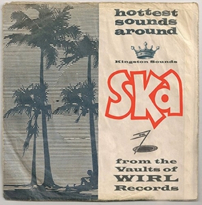 Various Artists - Ska From The Vaults Of Wirl Records ryhmässä CD @ Bengans Skivbutik AB (1191532)