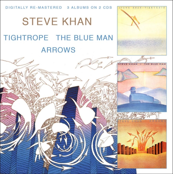 Steve Khan - Tightrope/The Blue Man/Arrows ryhmässä CD / Jazz/Blues @ Bengans Skivbutik AB (1193529)