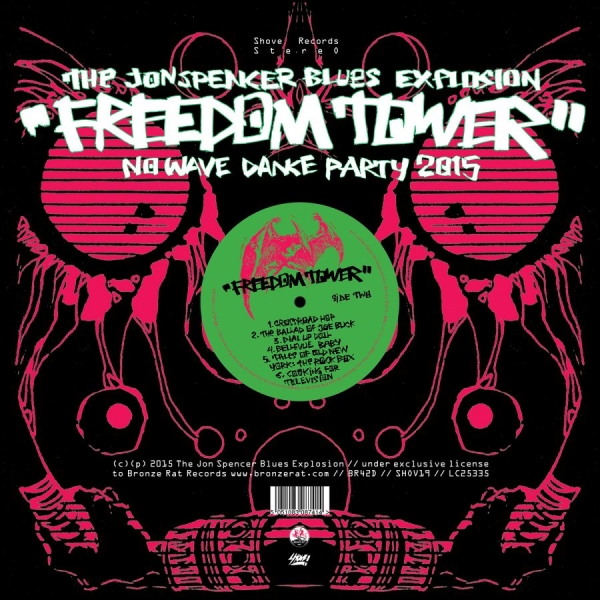 Jon Spencer Blues Explosion The - Freedom Tower: No Wave Dance Party ryhmässä CD / Rock @ Bengans Skivbutik AB (1193544)