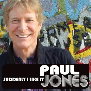 Jones Paul - Suddenly I Like It ryhmässä CD @ Bengans Skivbutik AB (1193552)