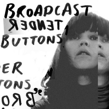 Broadcast - Tender Buttons ryhmässä VINYYLI / Myydyimmät @ Bengans Skivbutik AB (1193807)