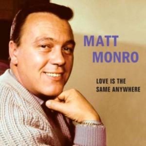 Monro Matt - Love Is The Same Anywhere ryhmässä CD @ Bengans Skivbutik AB (1244355)