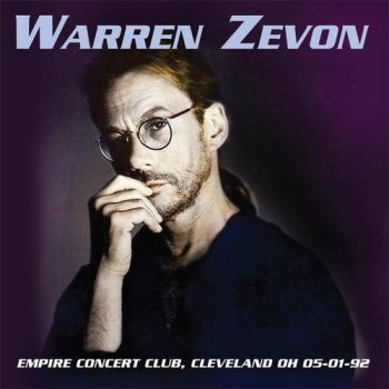 Zevon Warren - Empire Concert Club, Cleveland 1992 ryhmässä CD / Rock @ Bengans Skivbutik AB (1244383)
