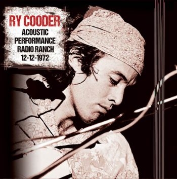 Cooder Ry - Acoustic Performance Radio Ranch, 1 ryhmässä VINYYLI / Myydyimmät @ Bengans Skivbutik AB (1247603)