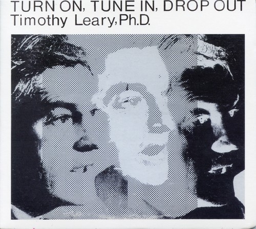 Timothy Leary - Turn On, Tune In, Drop Out ryhmässä CD / Jazz/Blues @ Bengans Skivbutik AB (1263347)