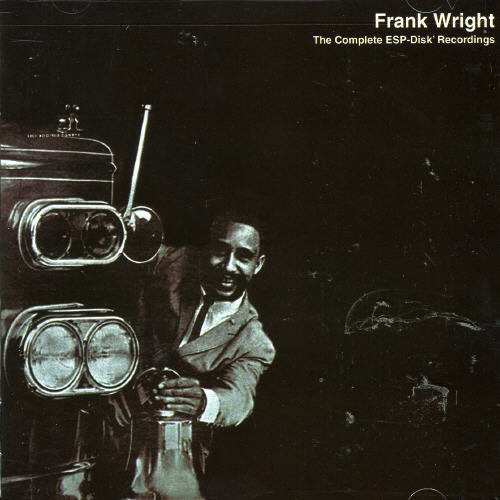 Wright Frank - Complete Esp Disk Recordings ryhmässä CD / Jazz/Blues @ Bengans Skivbutik AB (1263374)