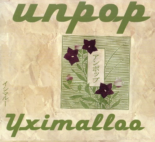 Yximalloo - Unpop ryhmässä CD / Jazz/Blues @ Bengans Skivbutik AB (1263390)