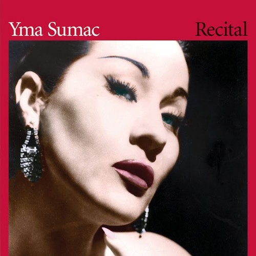 Sumac Yma - Recital ryhmässä CD / Jazz/Blues @ Bengans Skivbutik AB (1263423)