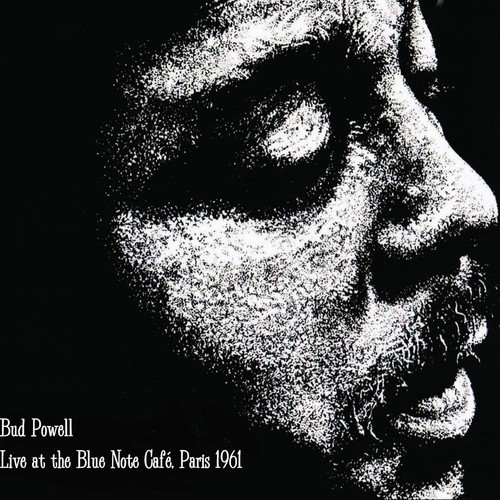 Powell Bud - Live At The Blue Note Café, Paris 1 ryhmässä CD / Myydyimmät @ Bengans Skivbutik AB (1263424)