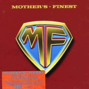Mother's Finest - Mother's Finest ryhmässä CD @ Bengans Skivbutik AB (1263430)