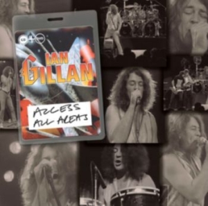 Gillan Ian - Access All Areas - Live (Cd+Dvd) ryhmässä CD @ Bengans Skivbutik AB (1266472)