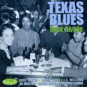 Various Artists - Texas Blues Vol 2 ? Rock Awhile ryhmässä CD @ Bengans Skivbutik AB (1266481)