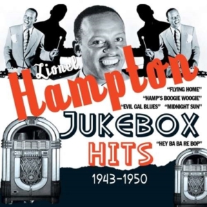 Hampton Lionel - Jukebox Hits 1943-1950 ryhmässä CD @ Bengans Skivbutik AB (1266489)