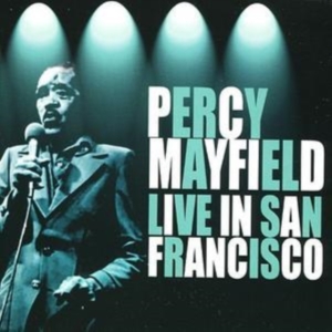 Mayfield Percy - Live In San Francisco ryhmässä CD @ Bengans Skivbutik AB (1266509)