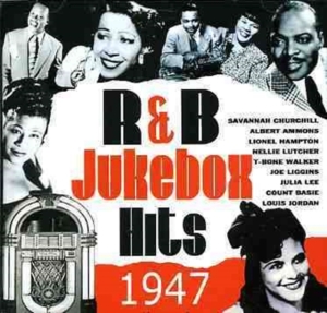 Various Artists - R&B Jukebox Hits 1947 Vol 1 ryhmässä CD @ Bengans Skivbutik AB (1266527)