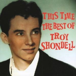 Shondell Troy - This Time - The Best Of ryhmässä CD @ Bengans Skivbutik AB (1266546)
