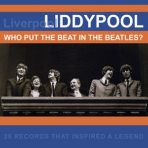 Various Artists - Liddypool - Who Put The Beat In The ryhmässä CD @ Bengans Skivbutik AB (1266551)
