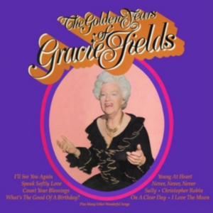 Fields Gracie - Golden Years ryhmässä CD @ Bengans Skivbutik AB (1266558)