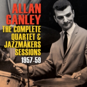 Ganley Allan - Complete Quartet & Jazzmakers Sessi ryhmässä CD @ Bengans Skivbutik AB (1266572)