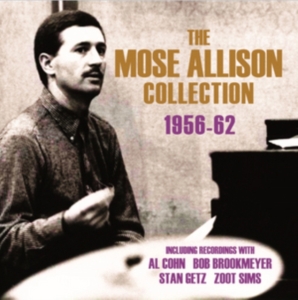 Allison Mose - Mose Allison Collection 1956-62 ryhmässä CD @ Bengans Skivbutik AB (1266636)