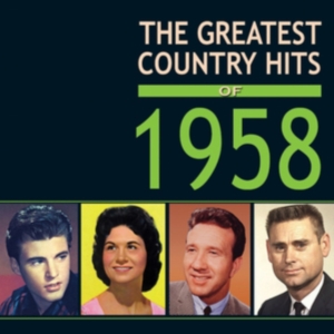 Various Artists - Greatest Country Hits Of 1958 ryhmässä CD @ Bengans Skivbutik AB (1266642)