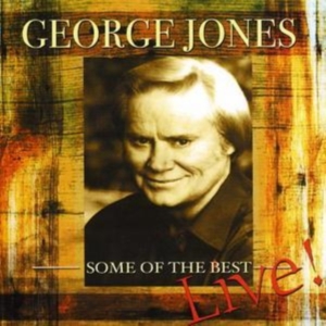 George Jones - Some Of The Best - Live ryhmässä CD @ Bengans Skivbutik AB (1266650)
