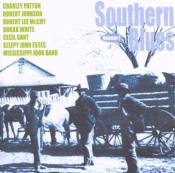 Various Artists - Southern Blues Vol 1 ryhmässä CD / Myydyimmät @ Bengans Skivbutik AB (1266673)