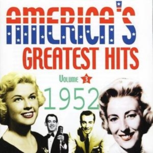 Various Artists - America's Greatest Hits Vol 3 1952 ryhmässä CD @ Bengans Skivbutik AB (1266715)