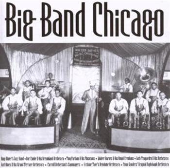 Various Artists - Big Band Chicago ryhmässä CD / Myydyimmät @ Bengans Skivbutik AB (1266717)