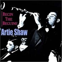 Shaw Artie - Begin The Beguine ryhmässä CD @ Bengans Skivbutik AB (1266730)