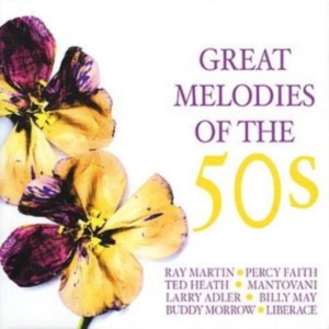 Various Artists - Great Melodies Of The 50S ryhmässä CD @ Bengans Skivbutik AB (1266739)