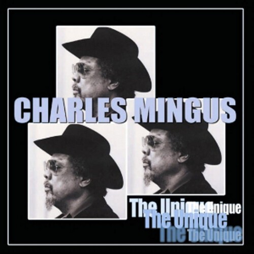 Mingus Charles - Unique - The Last Session ryhmässä CD / Pop @ Bengans Skivbutik AB (1266758)