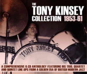 Kinsey Tony - Tony Kinsey Collection 1953-61 ryhmässä CD @ Bengans Skivbutik AB (1266760)