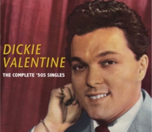 Valentine Dickie - Complete 50S Singles ryhmässä CD @ Bengans Skivbutik AB (1266766)