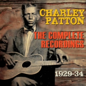 Patton Charley - Complete Recordings 1929-34 ryhmässä CD @ Bengans Skivbutik AB (1266772)