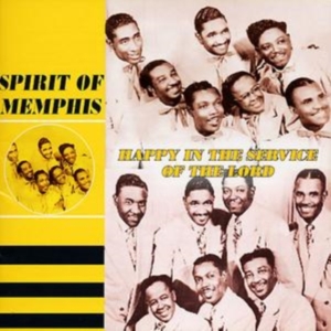 Spirit Of Memphis - Happy In The Service Of The Lord ryhmässä CD @ Bengans Skivbutik AB (1266791)