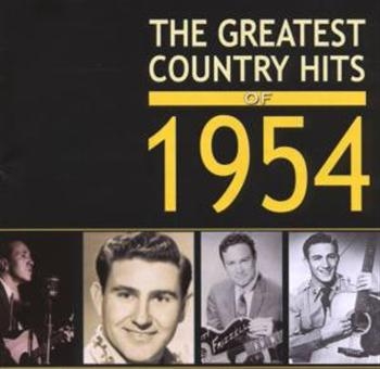 Various Artists - Greatest Country Hits Of 1954 ryhmässä CD / Myydyimmät @ Bengans Skivbutik AB (1266799)
