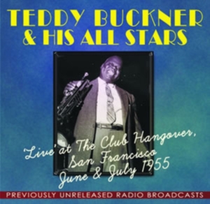 Buckner Teddy - Live At Club Hangover San Francisco ryhmässä CD @ Bengans Skivbutik AB (1266802)