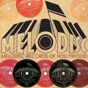 Various Artists - Melodisc Records Of Hollywood ryhmässä CD @ Bengans Skivbutik AB (1266803)