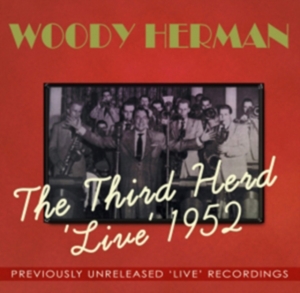 Herman Woody - Third Herd 'Live' 1952 ryhmässä CD @ Bengans Skivbutik AB (1266816)