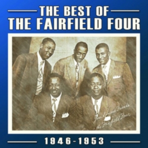 Fairfield Four - Best Of The Fairfield Four 1946-53 ryhmässä CD @ Bengans Skivbutik AB (1266821)
