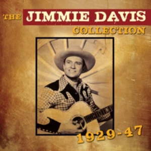 Davis Jimmie - Jimmie Davis Collection 1929-47 ryhmässä CD @ Bengans Skivbutik AB (1266825)