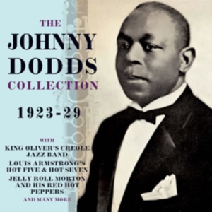 Dodds Johnny - Johnny Dodds Collection 1923-29 ryhmässä CD @ Bengans Skivbutik AB (1266832)