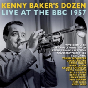 Kenny Baker's Dozen - Kenny Baker's Dozen Live At The Bbc ryhmässä CD @ Bengans Skivbutik AB (1266843)