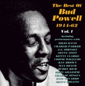 Powell Bud - Best Of Bud Powell 1944-62 Vol. 1 ryhmässä CD @ Bengans Skivbutik AB (1266848)