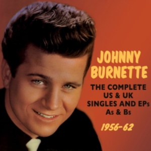 Burnette Johnny - Complete Us & Uk Singles And Eps As ryhmässä CD @ Bengans Skivbutik AB (1266852)