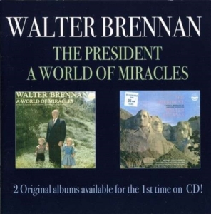 Brennan Walter - President/A World Of Miracles ryhmässä CD @ Bengans Skivbutik AB (1266864)