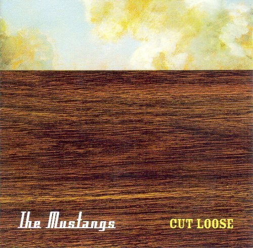Mustangs - Cut Loose ryhmässä CD / Pop @ Bengans Skivbutik AB (1266881)