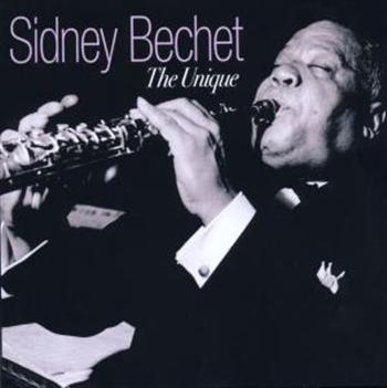 Bechet Sidney - Unique ryhmässä CD / Pop @ Bengans Skivbutik AB (1266943)